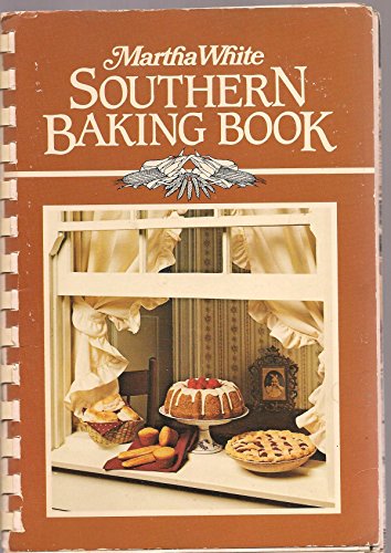 Stock image for Martha White Southern Baking Book for sale by Hawking Books