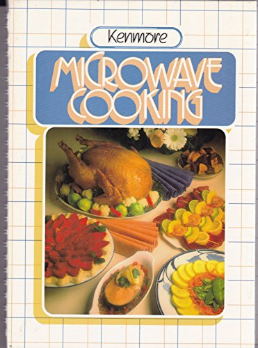 Beispielbild fr Kenmore Microwave Cooking zum Verkauf von Better World Books