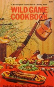 Stock image for Wild Game Cookbook for sale by ThriftBooks-Atlanta