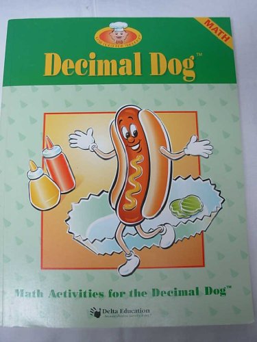 Stock image for Delta Decimal Dog: Fast Food for Thought, Teachers Guide for sale by Eatons Books and Crafts