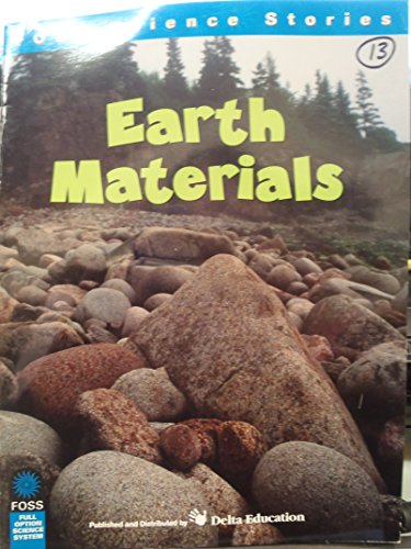9780875047942: FOSS SCIENCE: EARTH MATERIALS ISBN 0875047947