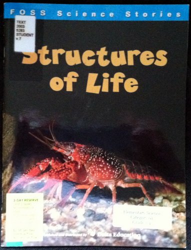 Imagen de archivo de Structures of Life Foss Science Stories Grade 3-4 a la venta por Better World Books