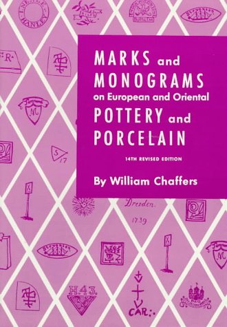 Imagen de archivo de Marks & Monograms on European and Oriental Pottery and Porcelain a la venta por Library House Internet Sales