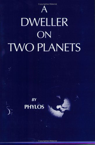 Stock image for A Dweller on Two Planets for sale by Books of the Smoky Mountains