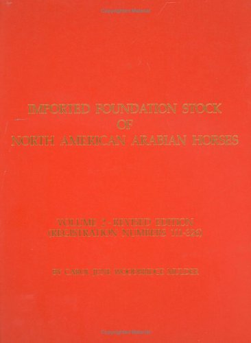 9780875051116: Imported Foundation Stock of North American Arabian Horses Volume 2