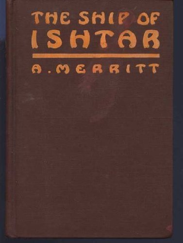 Ship of Ishtar (9780875053554) by Merritt, Abraham