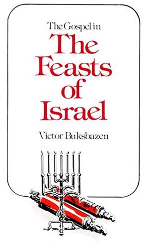9780875080437: Gospel in the Feasts of Israel