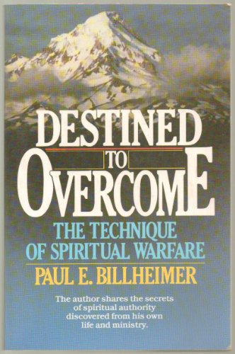 Stock image for Destined to Overcome: The Technique of Spiritual Warfare for sale by Jenson Books Inc