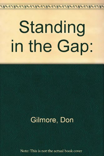 Imagen de archivo de Standing in the Gap a la venta por ThriftBooks-Dallas