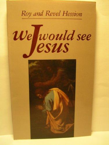 Beispielbild fr We Would See Jesus zum Verkauf von SecondSale