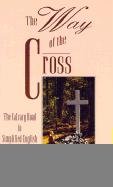 Beispielbild fr Way of the Cross zum Verkauf von Better World Books