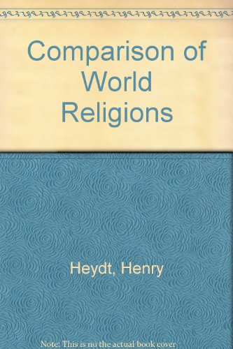 Stock image for Comparison of World Religions for sale by ThriftBooks-Atlanta