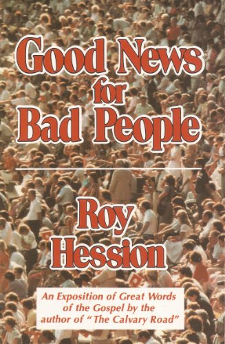 Imagen de archivo de Good News For Bad People a la venta por Christian Book Store