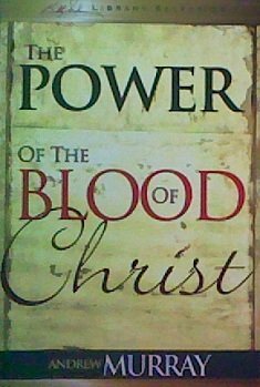 Stock image for Power of the Blood for sale by Christian Book Store