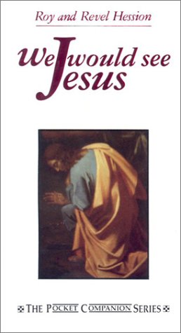 Beispielbild fr We Would See Jesus zum Verkauf von ThriftBooks-Atlanta