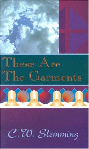 Imagen de archivo de THESE ARE THE GARMENTS a la venta por Neil Shillington: Bookdealer/Booksearch