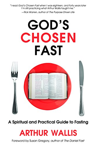 Beispielbild fr God's Chosen Fast: a spiritual and practical guide to fasting zum Verkauf von RiLaoghaire