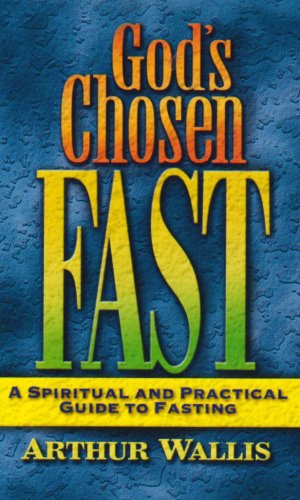 Beispielbild fr God's Chosen Fast zum Verkauf von Better World Books