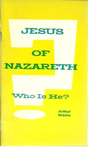 Stock image for Jesus of Nazareth: Who Is He? for sale by SecondSale