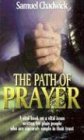 Imagen de archivo de The Path of Prayer a la venta por Blue Vase Books