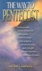 Imagen de archivo de The Way to Pentecost a la venta por Better World Books