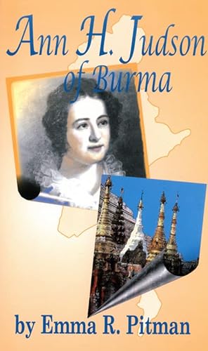 Beispielbild fr Ann H. Judson of Burma zum Verkauf von Better World Books
