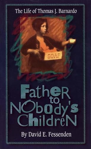 Beispielbild fr Father to Nobody's Children zum Verkauf von SecondSale