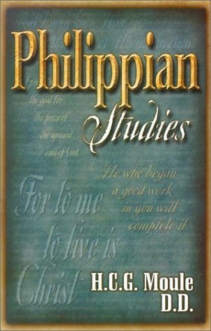 Stock image for Philippian Studies: A Classic Commentary for sale by SecondSale