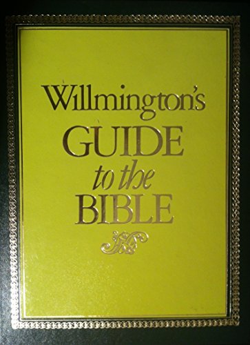 Stock image for Willmington's Guide to the Bible for sale by SecondSale