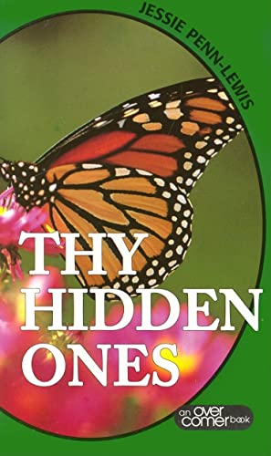 9780875087351: Thy Hidden Ones
