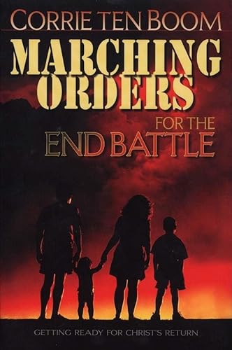9780875087627: Marching Orders for the End Battle