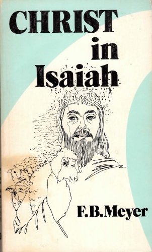Stock image for Christ in Isaiah: for sale by Idaho Youth Ranch Books