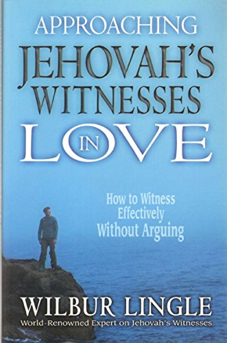 Beispielbild fr Approaching Jehovah's Witnesses in Love: How to Witness Effectively Without Arguing zum Verkauf von WorldofBooks