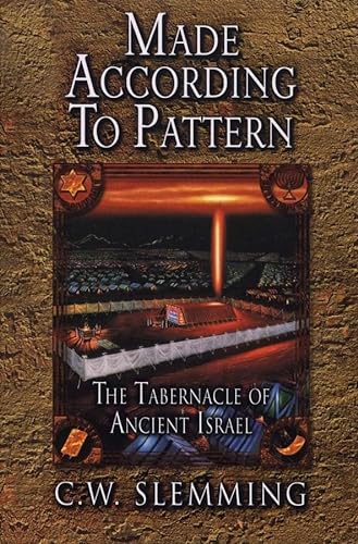 9780875088631: Made According to Pattern: The Tabernacle of Ancient Israel