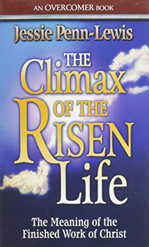 Stock image for Climax of the Risen Life for sale by Hawking Books