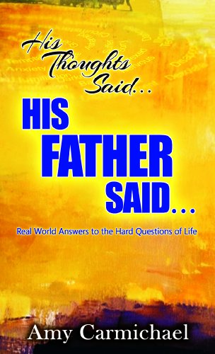 Beispielbild fr His Thoughts Said. . .His Father Said: Real-World Answers to the Hard Questions of Life zum Verkauf von SecondSale