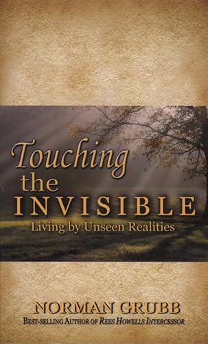 Stock image for Touching the Invisible for sale by Goodwill