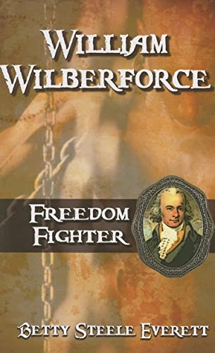 Stock image for William Wilberforce: Freedom Fighter (Faith Adventure) for sale by Discover Books