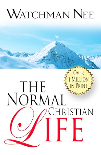 The Normal Christian Life (9780875089904) by Watchman Nee