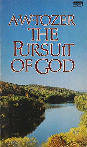 Stock image for The pursuit of God for sale by ThriftBooks-Atlanta