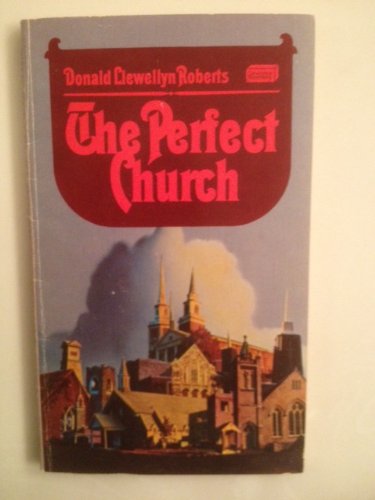 9780875092676: The perfect church (Cornerstone paperbacks)