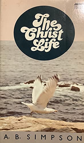 

The Christ Life
