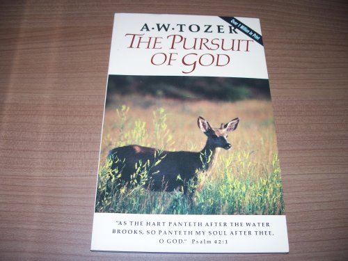 Beispielbild fr Pursuit of God zum Verkauf von WorldofBooks