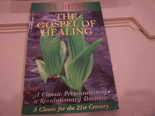 Beispielbild fr The Gospel of Healing zum Verkauf von Nealsbooks