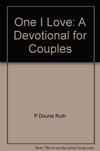 Stock image for One I love: A devotional for couples for sale by Wonder Book