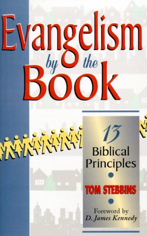 9780875094731: Evangelism by the Book: Thirteen Biblical Methods