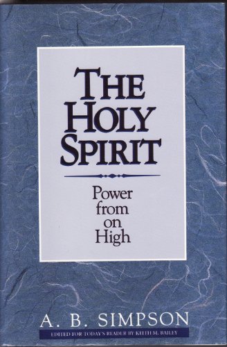 Imagen de archivo de The Holy Spirit: Power From On High a la venta por SecondSale