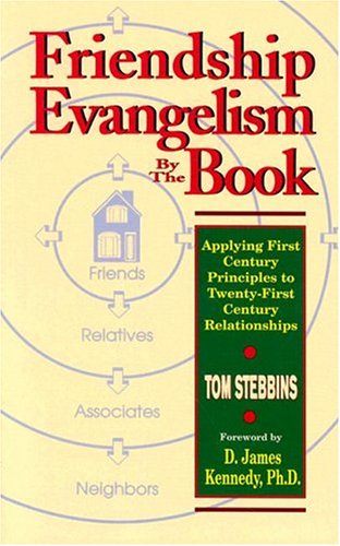 9780875095844: Friendship Evangelism by the Book: Applying First Century Principles to Twenty-First Century Relationships