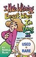Stock image for I Hate Whining Except When I'm Doing It; And Other Lessons Learned at My Children's Knees for sale by ZBK Books