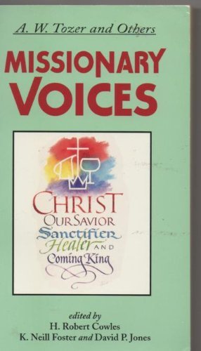 Beispielbild fr Missionary Voices zum Verkauf von Faith In Print